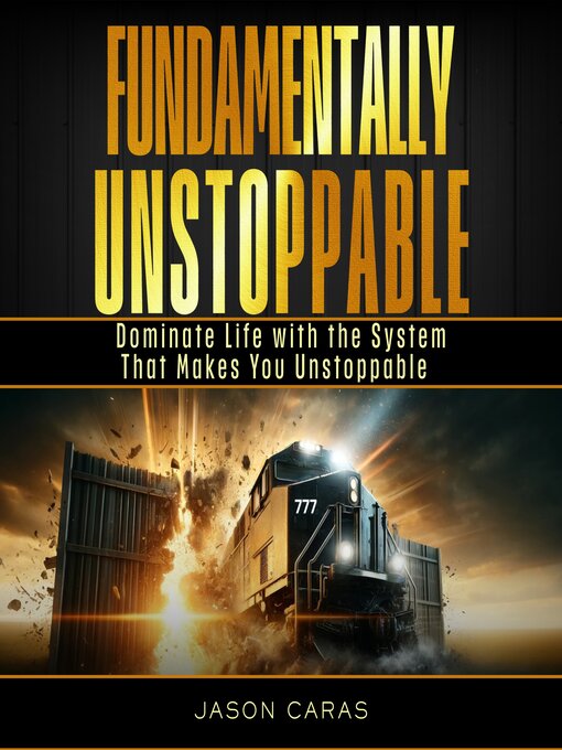 Cover image for Fundamentally Unstoppable
